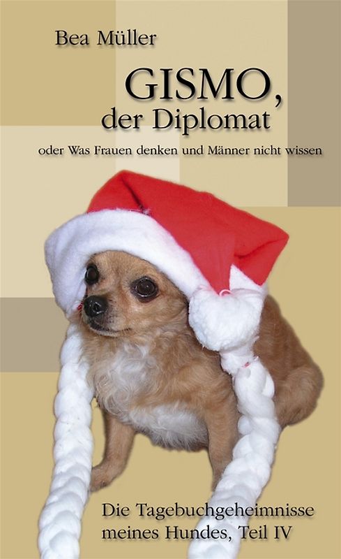 Gismo, der Diplomat oder Was Frauen denken und Männer nicht wissen