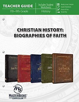 Christian History: Biographies of Faith (Teacher Guide)