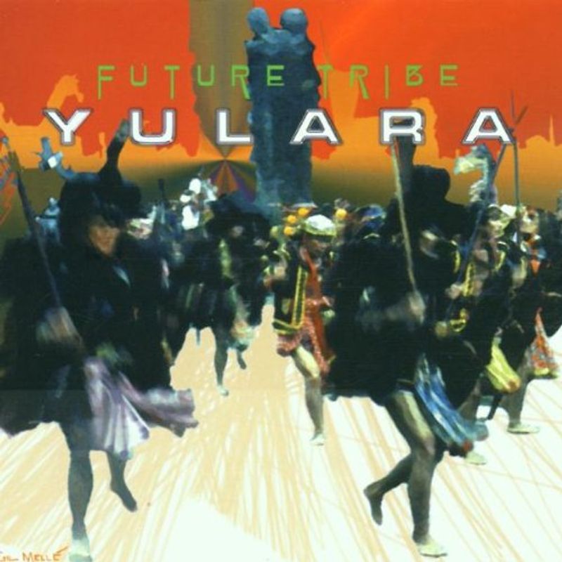 Yulara - Future Tribe