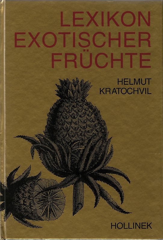 Lexikon exotischer Früchte