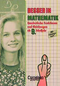 Besser in Mathe / Bisherige Ausgabe / Quadratische Funktionen und Gleichungen