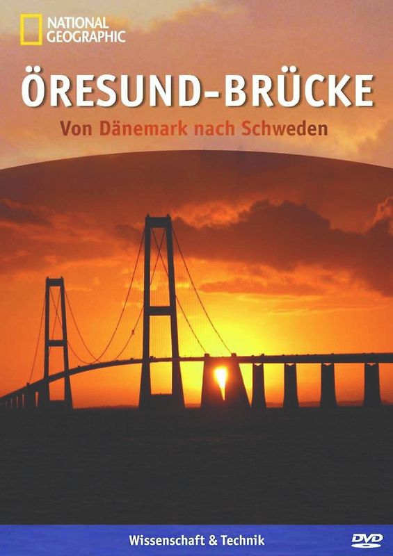 Öresund-Brücke - Von Dänemark nach Schweden DVD