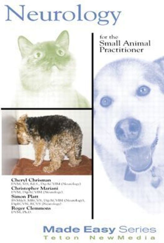 Neurology for the Small Animal Practitioner