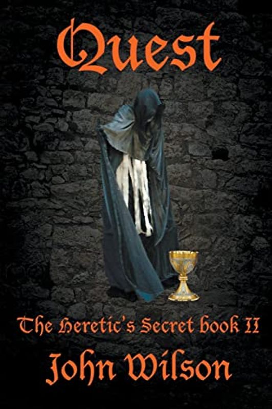 Quest (The Heretic's Secret, Band 2)
