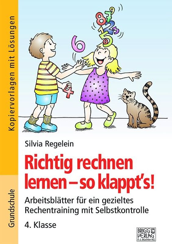Richtig rechnen lernen – so klappt´s! 4. Klasse