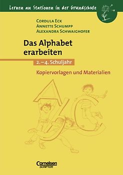 Lernen an Stationen in der Grundschule / 2.-4. Schuljahr - Das Alphabet erarbeiten