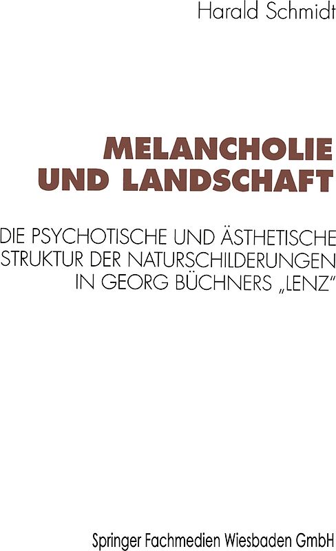 Melancholie und Landschaft