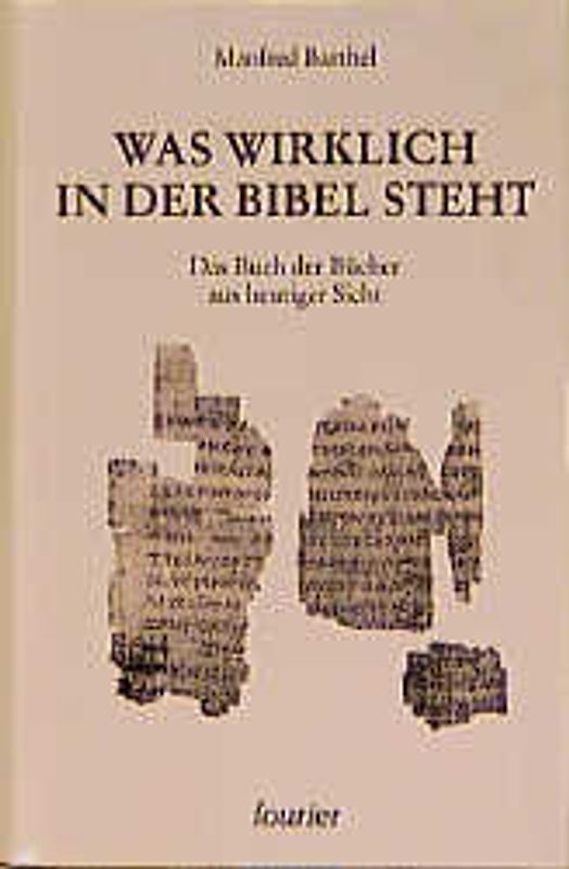 Was wirklich in der Bibel steht