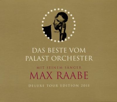 Max & Palast Orchester Raabe - Best of