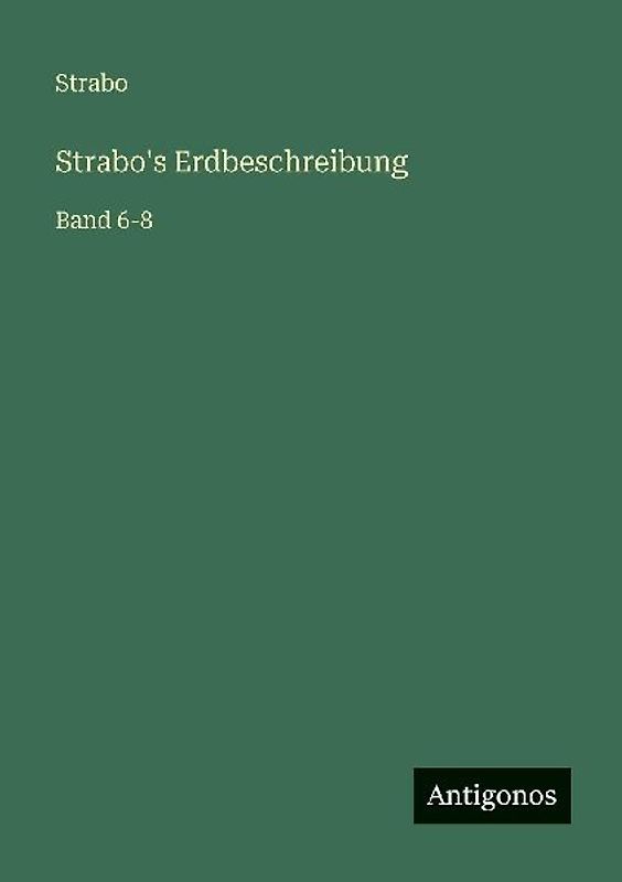 Strabo's Erdbeschreibung