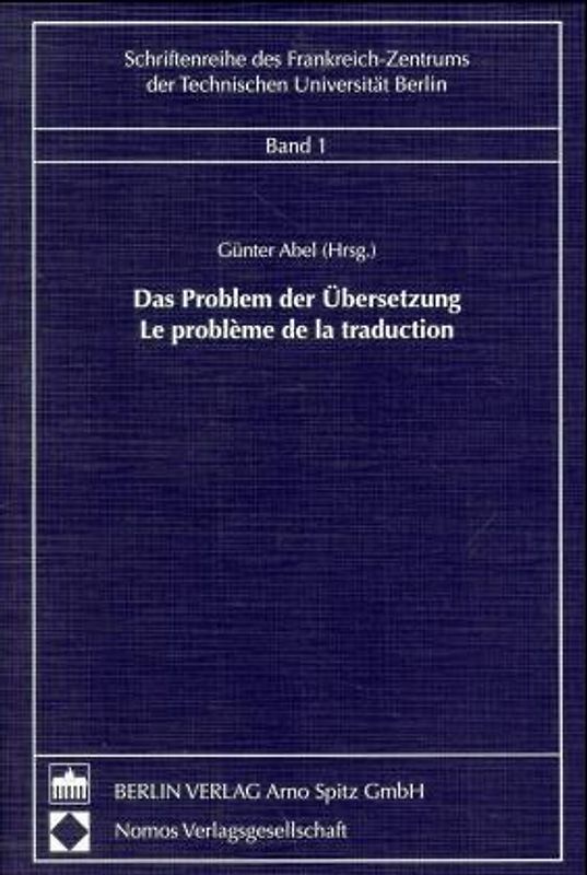 Das Problem der Übersetzung - Le problème de la traduction