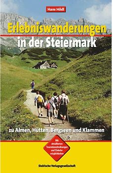 Erlebniswanderungen in der Steiermark