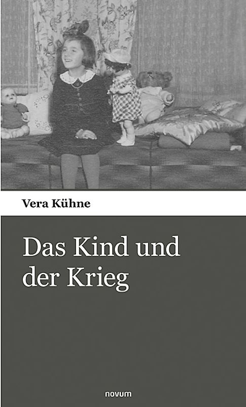Das Kind und der Krieg