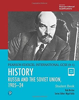 Edexcel International GCSE (9-1) History The Soviet Union in Revolution, 1905-24 Student Book