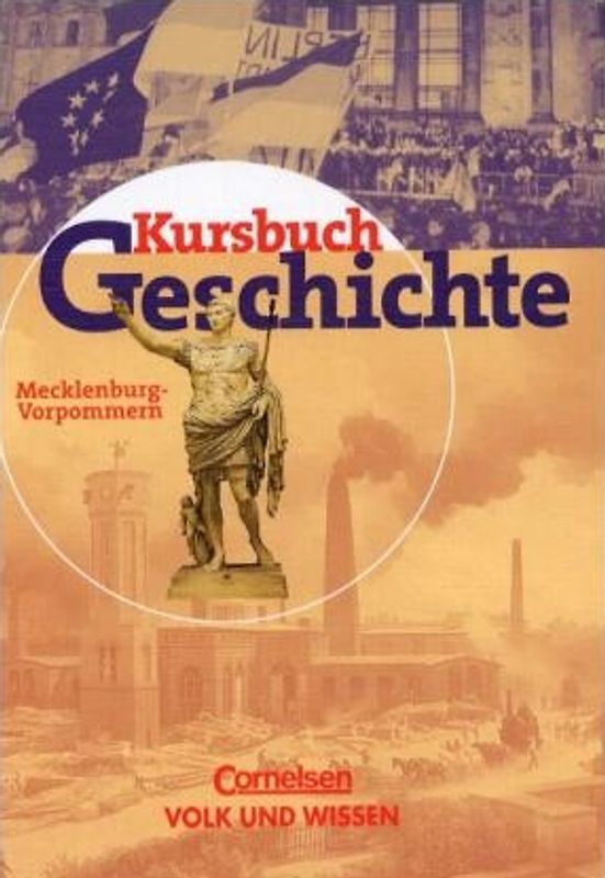 Kursbuch Geschichte. Ausgabe Mecklenburg-Vorpommern