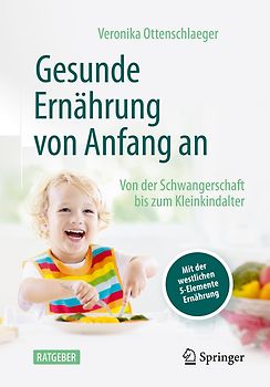 Gesunde Ernährung von Anfang an