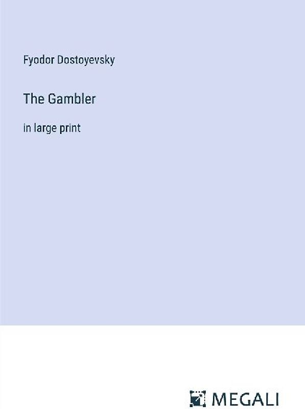 The Gambler
