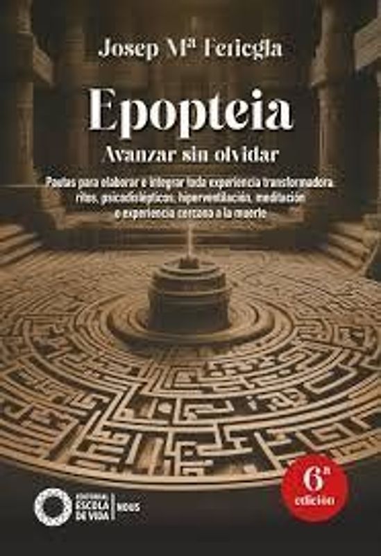 Epopteia. Avanzar sin olvidar