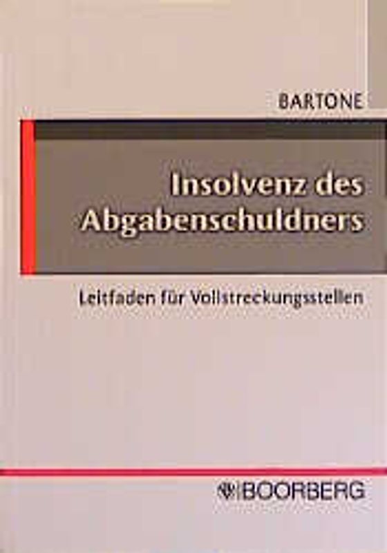 Insolvenz des Abgabenschuldners