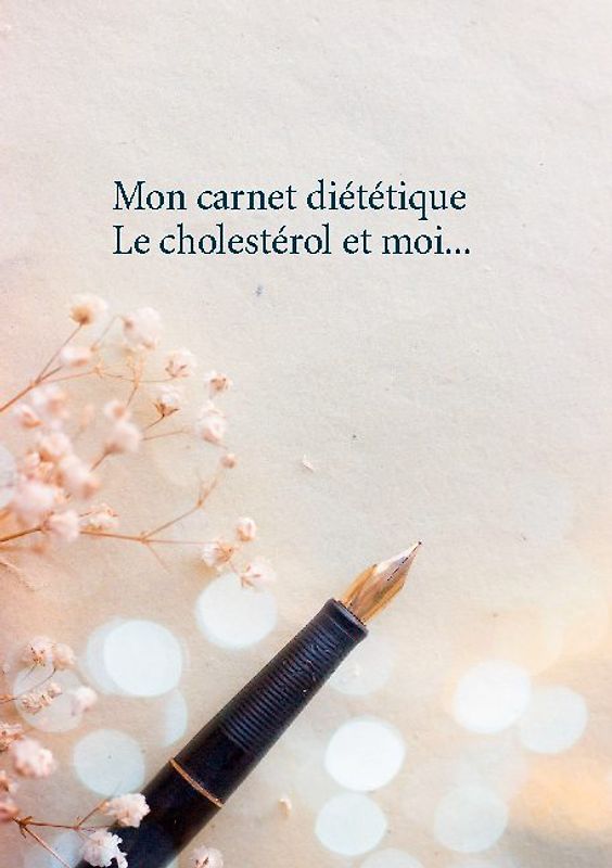 Mon carnet diététique : le cholestérol et moi...