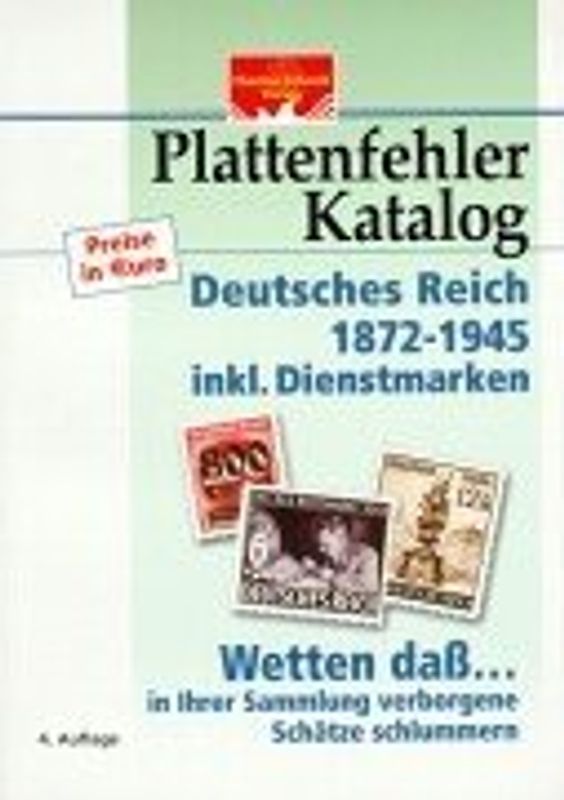 Plattenfehlerkatalog Deutsches Reich 1872-1945