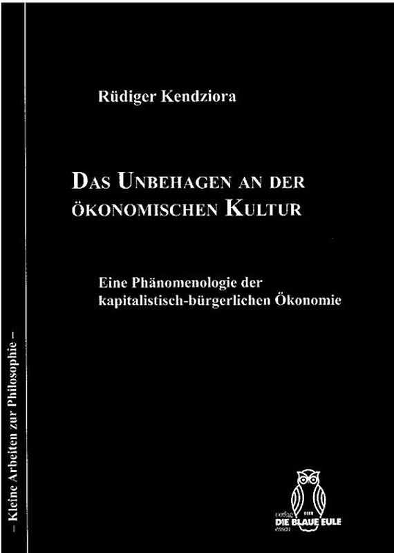 Das Unbehagen an der ökonomischen Kultur