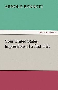 Your United States Impressions of a first visit