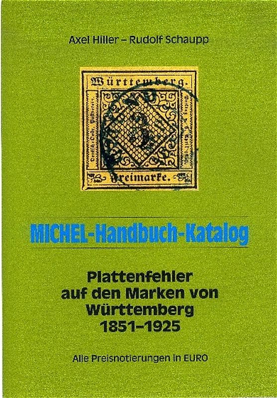 MICHEL-Handbuch Plattenfehler Württemberg