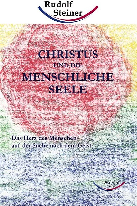 Christus und die menschliche Seele