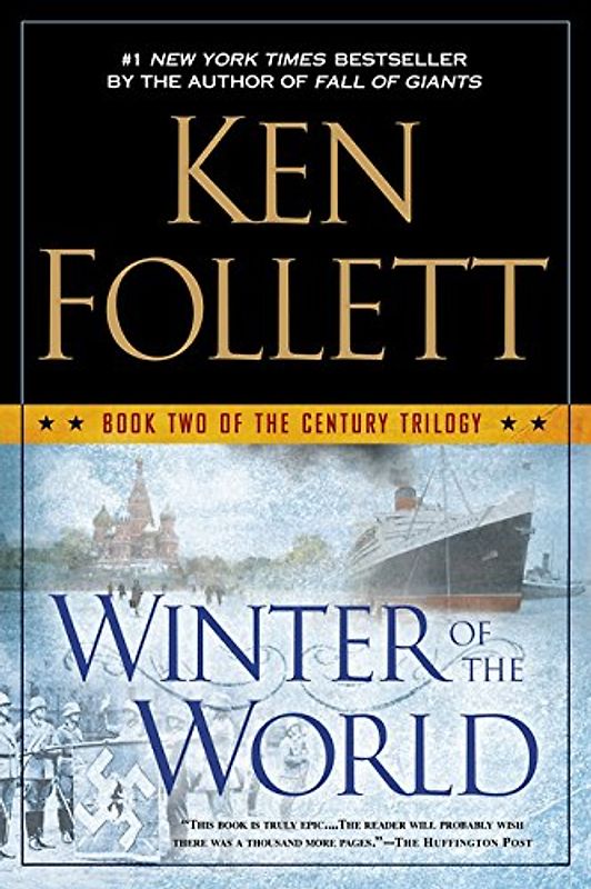 Winter of the World (Century Trilogy) - Follett, Ken