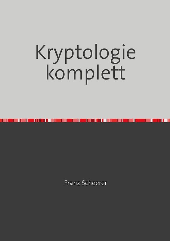 Das Geheimnis der Kryptologie