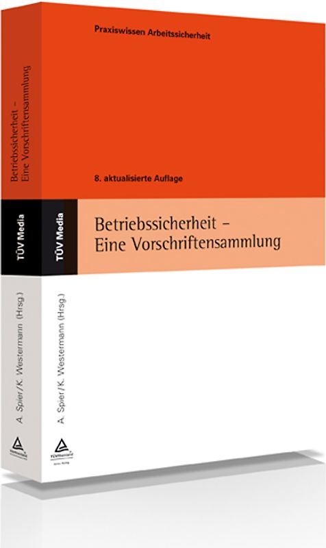 Betriebssicherheit - Eine Vorschriftensammlung