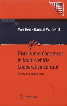 Distributed Consensus in Multi-vehicle Cooperative Control