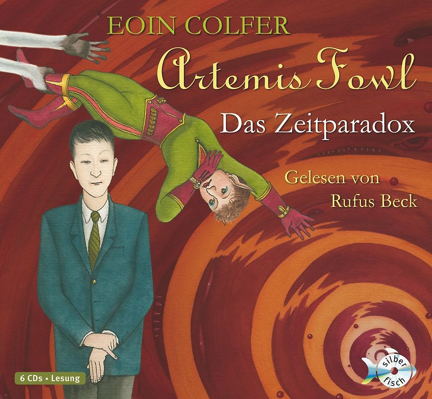 Artemis Fowl - Das Zeitparadox (Ein Artemis-Fowl-Roman 6)