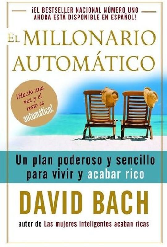 El Millonario Automático / The Automatic Millionaire