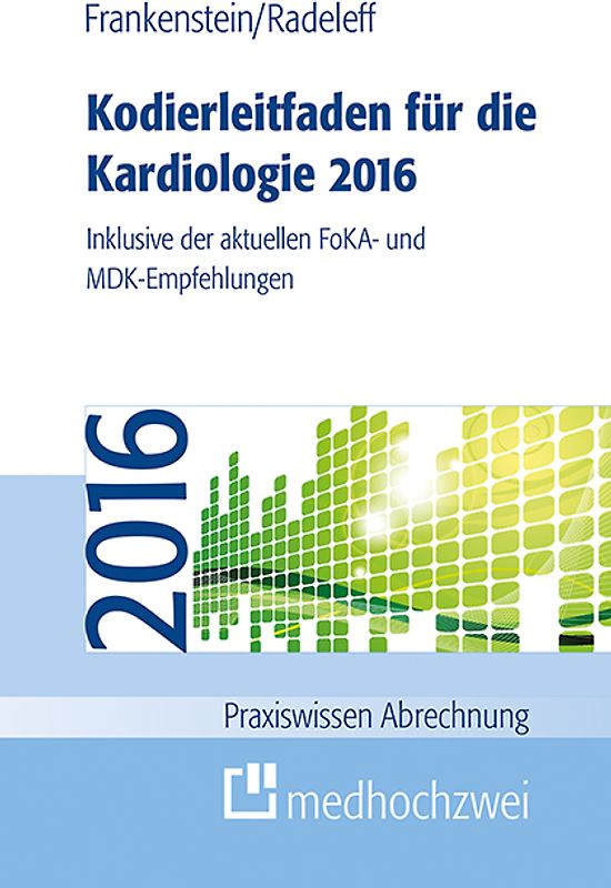 Kodierleitfaden für die Kardiologie 2016