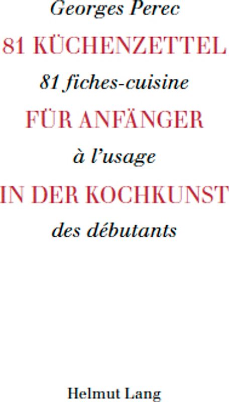 81 Küchenzettel für Anfänger in der Kochkunst