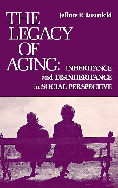 The Legacy of Aging