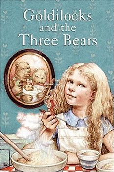 Goldilocks and the Three Bears