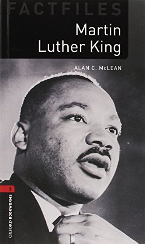 Oxford Bookworms - Factfiles / 8. Schuljahr, Stufe 2 - Martin Luther King