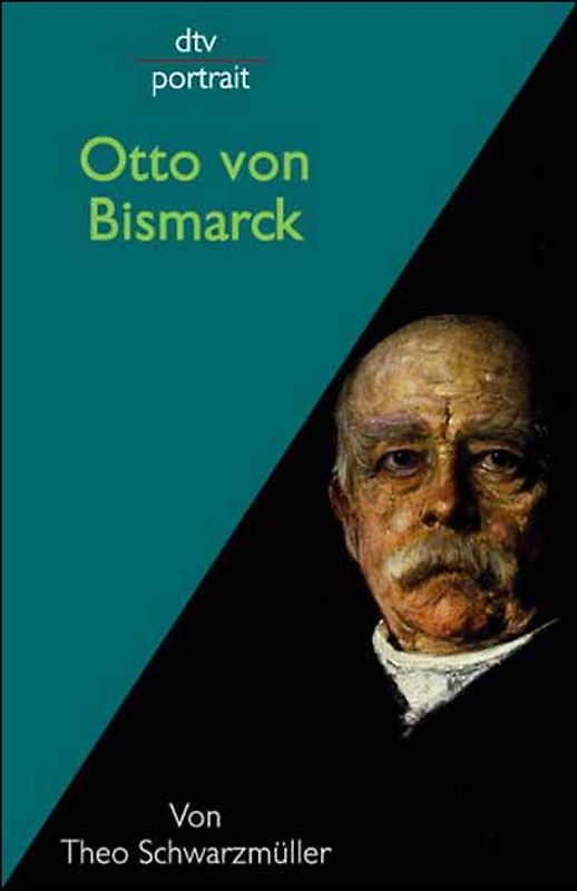Otto von Bismarck
