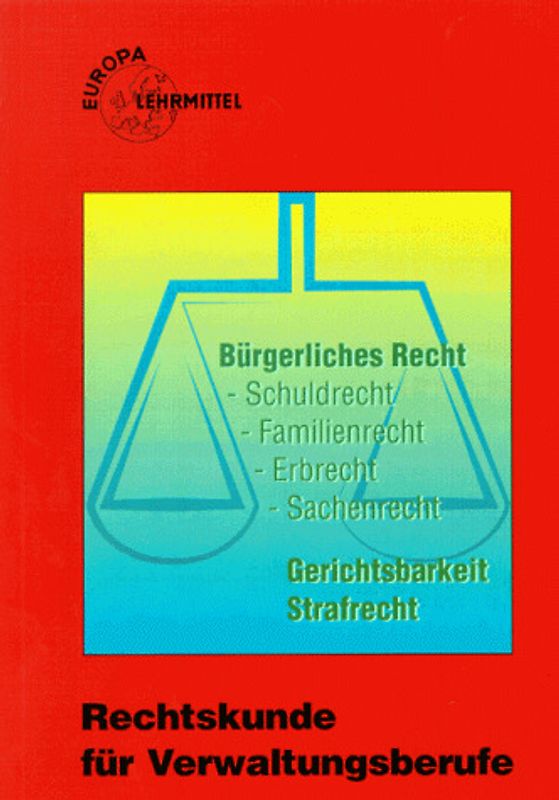 Rechtskunde für Verwaltungsberufe