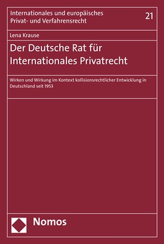 Der Deutsche Rat für Internationales Privatrecht