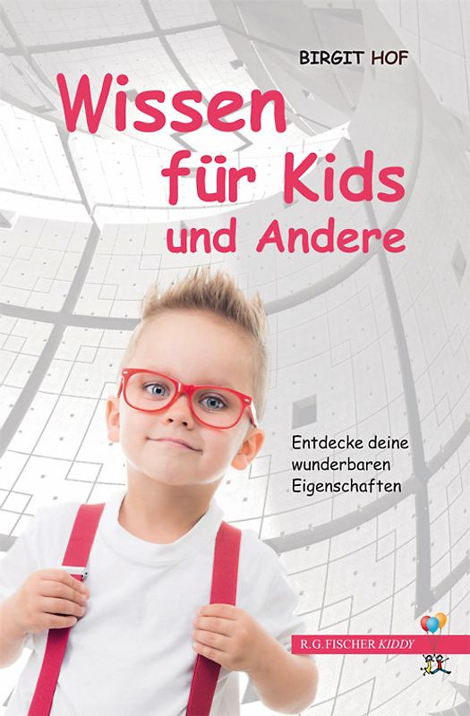 Wissen für Kids und Andere