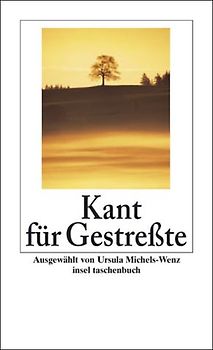 Kant für Gestreßte