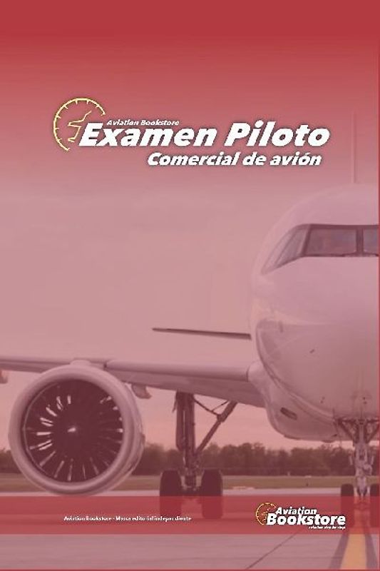 Examen Piloto Comercial de avión