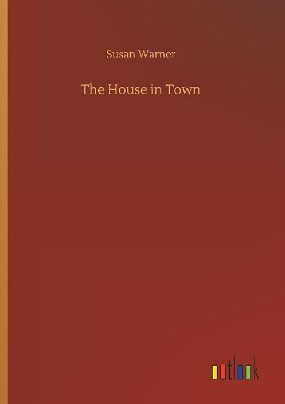The House in Town