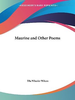 Maurine and Other Poems
