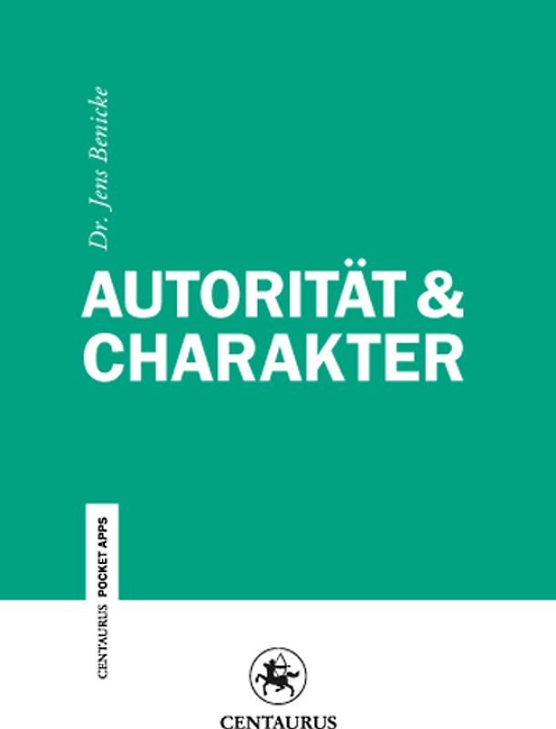 Autorität & Charakter