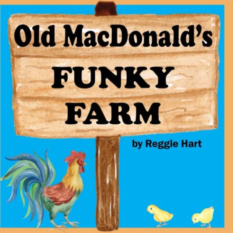 Old MacDonald's Funky Farm